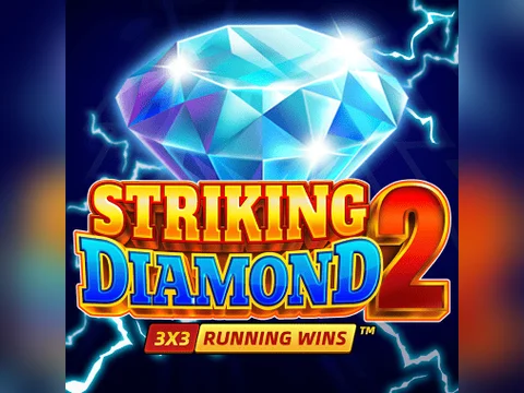 Striking Diamond 2